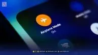 حالت پرواز (Airplane Mode) چیست؟ / راهنمای استفاده از قابلیت‌های پنهان گوشی شما