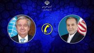  گفت‌وگوی تلفنی عراقچی با دبیرکل سازمان ملل متحد 