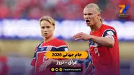 خلاصه بازی عراق 1 – 4 نروژ | جام جهانی 2026