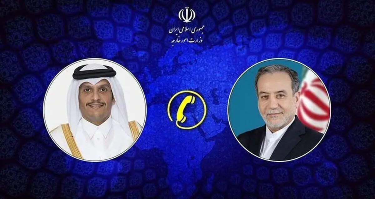جزئیات گفت‌وگوی وزیران خارجه قطر و ایران درباره مذاکرات اسلام‌آباد