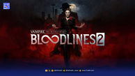 بازی Vampire: The Masquerade – Bloodlines 2 به چه سیستمی نیاز دارد؟