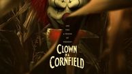 تریلر فیلم ترسناک «Clown in a Cornfield» منتشر شد! + ویدیو