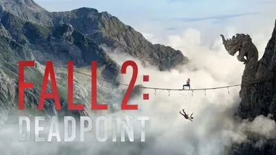  نقد و بررسی فیلم Fall 2: Deadpoint | دره، سقوط و مرگ