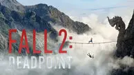  نقد و بررسی فیلم Fall 2: Deadpoint | دره، سقوط و مرگ