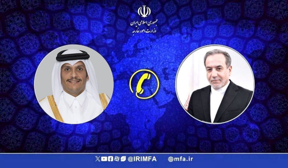 تماس عراقچی با نخست وزیر و وزیر خارجه قطر