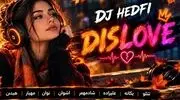 دانلود ریمیکس دیسلاو باصدای تتلو ، یگانه ، علیزاده ، شادمهر ، اشوان ، نوان ، مهیار ، هیدن ، معین